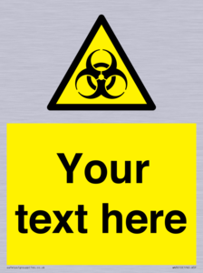 Custom Bio-Hazard Sign